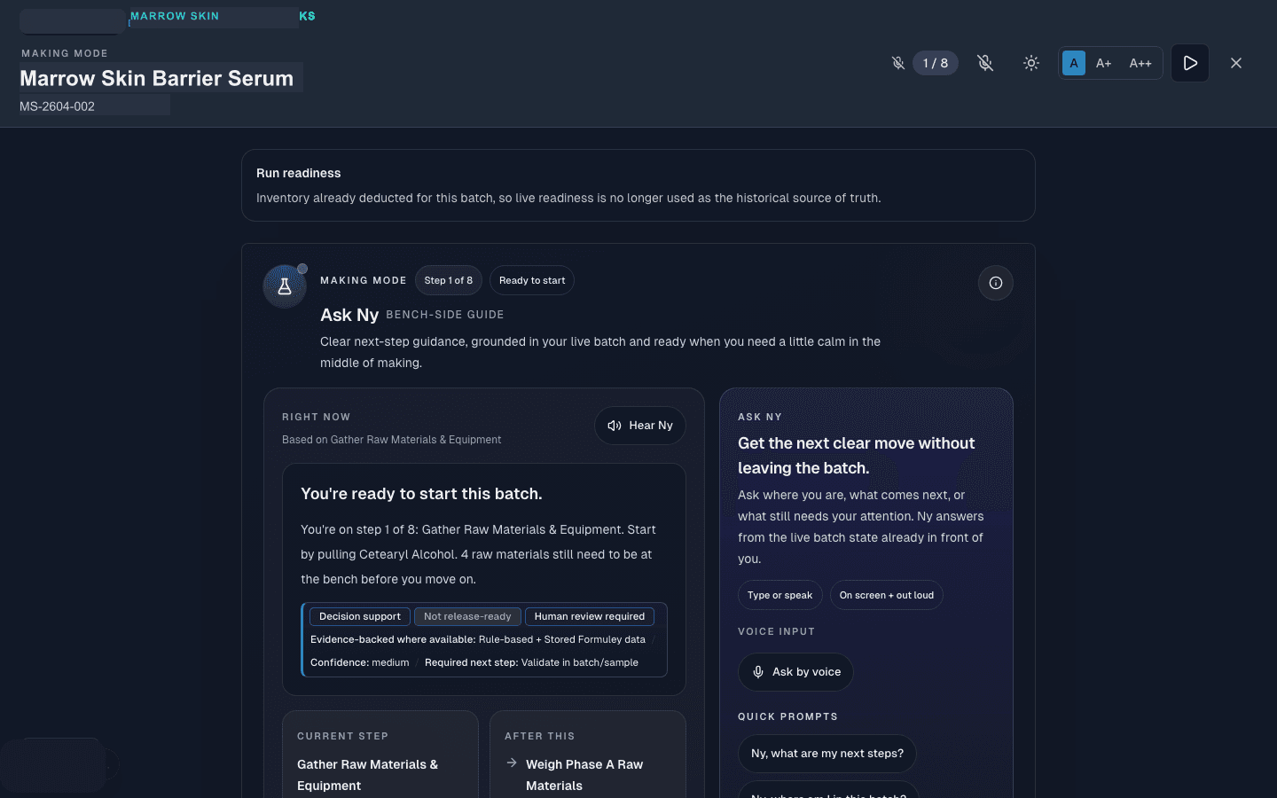 Marrow Skin making mode showing run readiness, live bench-side guidance, the current step, and the next move for Marrow Skin Barrier Serum.