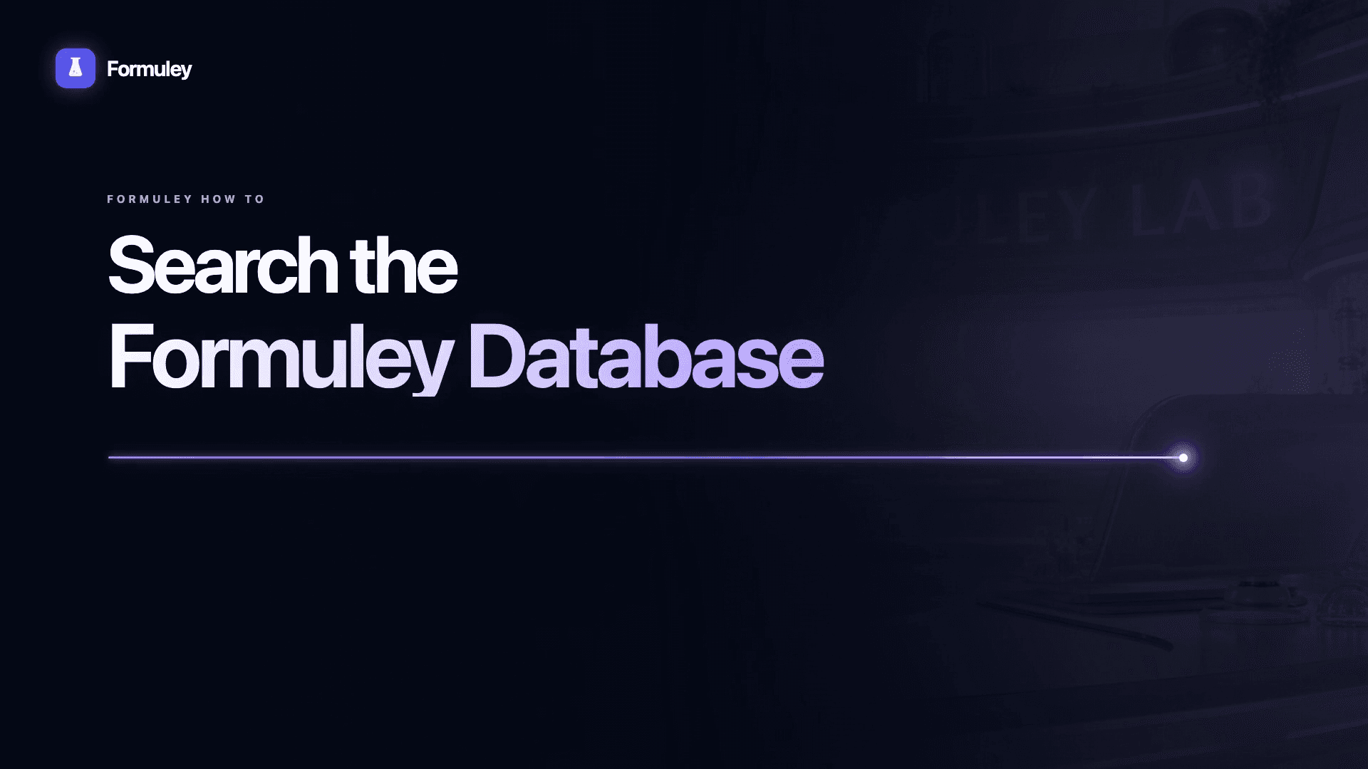 Formuley ingredient database search video title screen